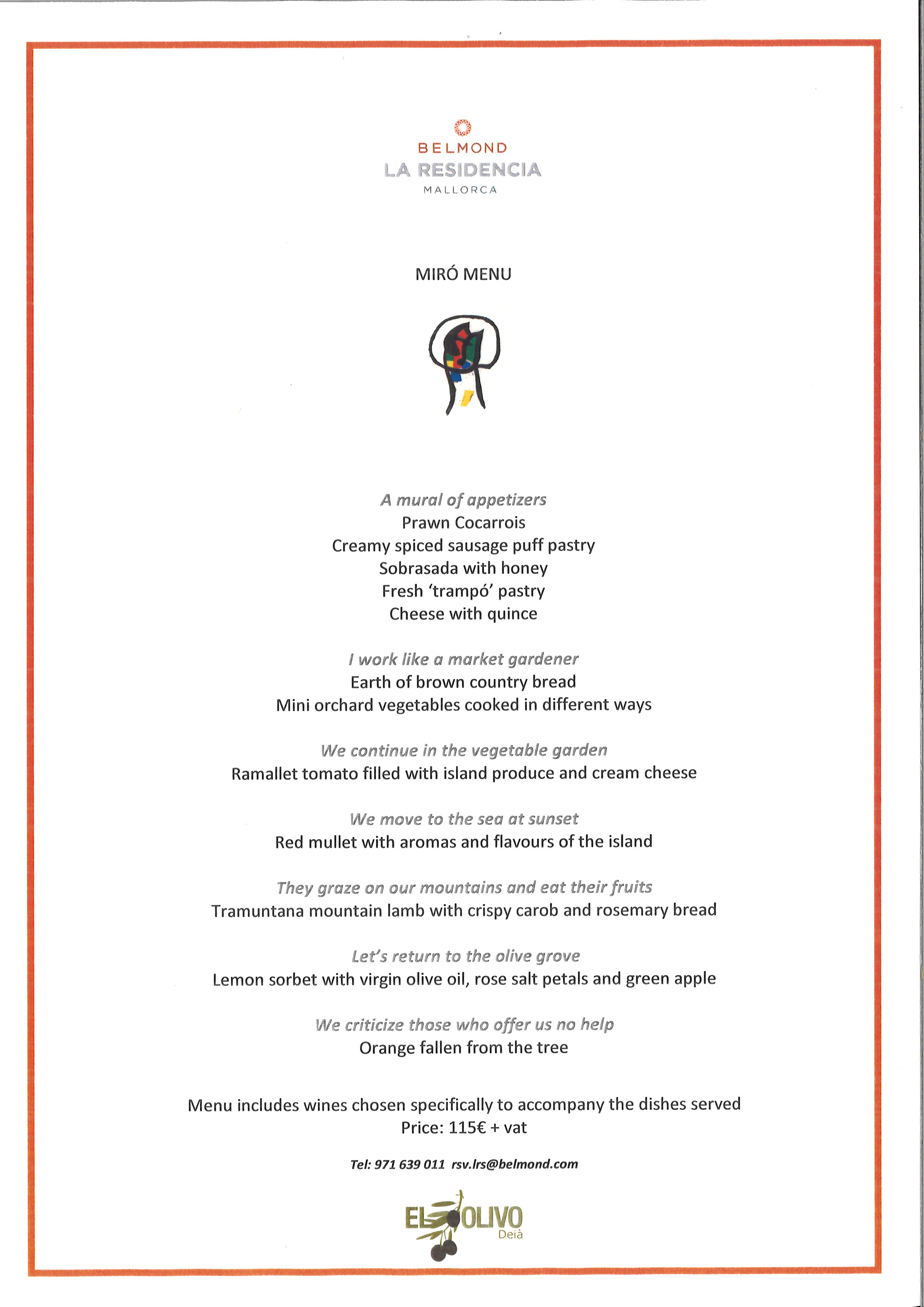 Available at El Olivo restaurant from September 8th to the end of the month.